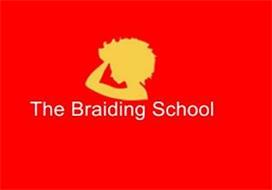 THE BRAIDING SCHOOL