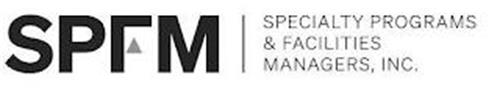 SPFM SPECIALTY PROGRAMS & FACILITIES MANAGERS, INC.