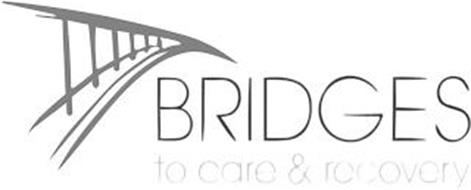 BRIDGES TO CARE & RECOVERY