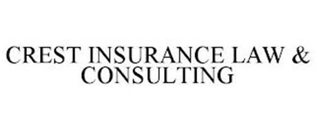CREST INSURANCE LAW & CONSULTING