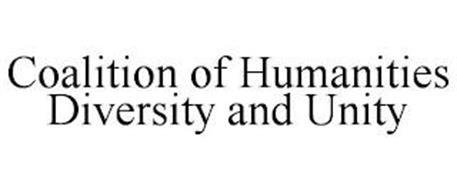COALITION OF HUMANITIES DIVERSITY AND UNITY