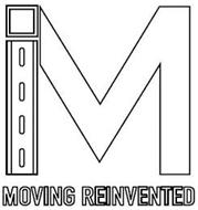 I M MOVING REINVENTED