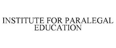 INSTITUTE FOR PARALEGAL EDUCATION