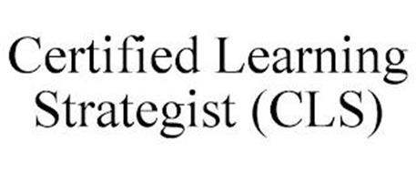 CERTIFIED LEARNING STRATEGIST (CLS)