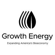 GROWTH ENERGY EXPANDING AMERICA'S BIOECONOMY
