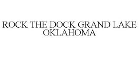 ROCK THE DOCK GRAND LAKE OKLAHOMA