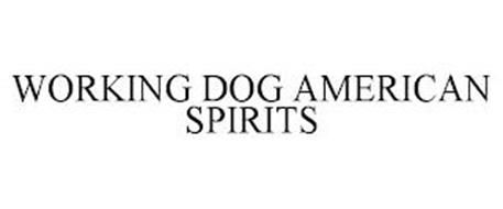 WORKING DOG AMERICAN SPIRITS