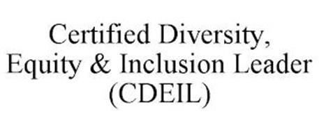 CERTIFIED DIVERSITY, EQUITY & INCLUSION LEADER (CDEIL)