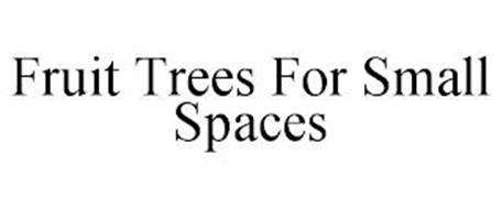 FRUIT TREES FOR SMALL SPACES