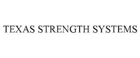 TEXAS STRENGTH SYSTEMS