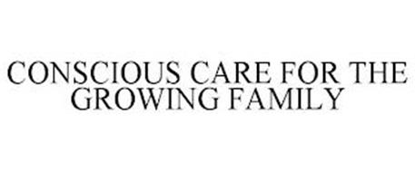 CONSCIOUS CARE FOR THE GROWING FAMILY