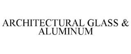 ARCHITECTURAL GLASS & ALUMINUM