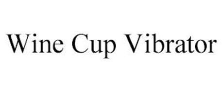 WINE CUP VIBRATOR