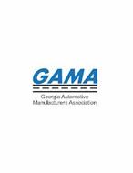 GAMA GEORGIA AUTOMOTIVE MANUFACTURERS ASSOCIATION