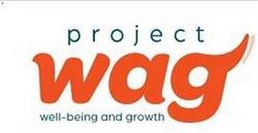 PROJECT WAG WELL-BEING AND GROWTH