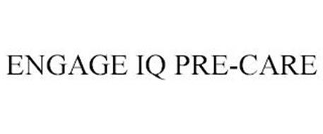 ENGAGE IQ PRE-CARE