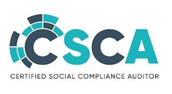CSCA CERTIFIED SOCIAL COMPLIANCE AUDITOR