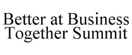BETTER AT BUSINESS TOGETHER SUMMIT