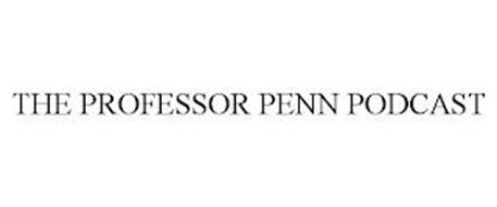 THE PROFESSOR PENN PODCAST