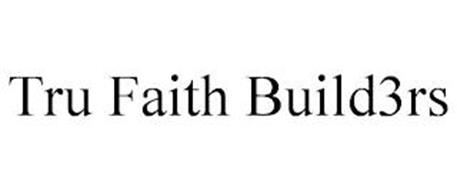 TRU FAITH BUILD3RS
