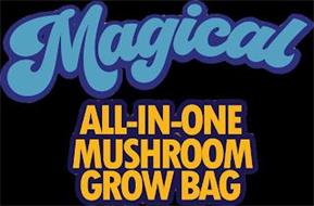 MAGICAL ALL-IN-ONE MUSHROOM GROW BAG