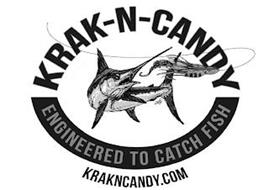 KRAK-N-CANDY ENGINEERED TO CATCH FISH KRAKNCANDY.COM