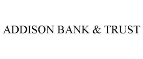 ADDISON BANK & TRUST