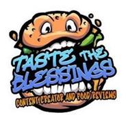 TASTE THE BLESSINGS CONTENT CREATOR AND FOOD REVIEWS