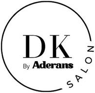 SALON DK BY ADERANS