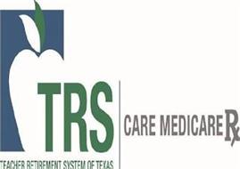 TRS | CARE MEDICARE RX TEACHER RETIREMENT SYSTEM OF TEXAS