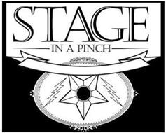 STAGE IN A PINCH