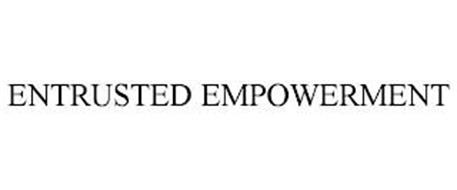 ENTRUSTED EMPOWERMENT