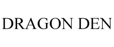 DRAGON DEN