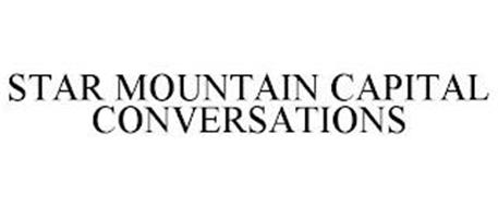 STAR MOUNTAIN CAPITAL CONVERSATIONS