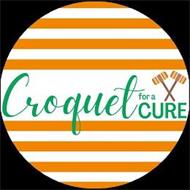 CROQUET FOR A CURE