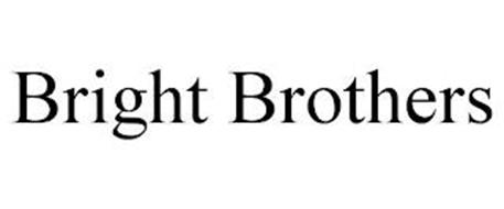 BRIGHT BROTHERS
