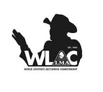 WLAC LMA WORLD LIVESTOCK AUCTIONEER CHAMPIONSHIP EST. 1963