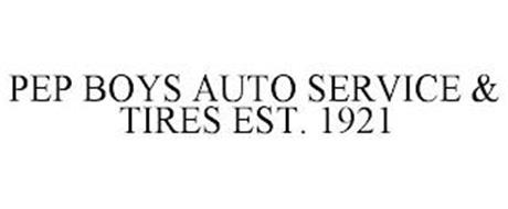 PEP BOYS AUTO SERVICE & TIRES EST. 1921