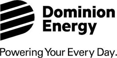 D DOMINION ENERGY POWERING YOUR EVERY DAY.