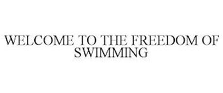 WELCOME TO THE FREEDOM OF SWIMMING