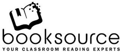 BOOKSOURCE YOUR CLASSROOM READING EXPERTS