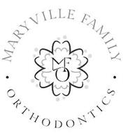 MARYVILLE FAMILY ORTHODONTICS MFO