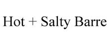 HOT + SALTY BARRE