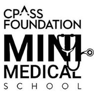 CPASS FOUNDATION MINI MEDICAL SCHOOL