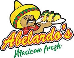 ABELARDO'S MEXICAN FRESH