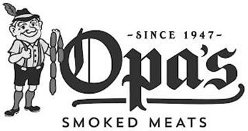 SINCE 1947 OPA'S SMOKED MEATS