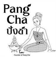 PANG CHA KAM FOUNDER OF PANG CHA