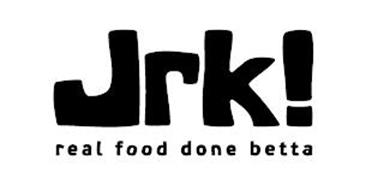 JRK! REAL FOOD DONE BETTA