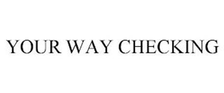 YOUR WAY CHECKING