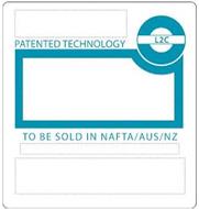PATENTED TECHNOLOGY L2C TO BE SOLD IN NAFTA/AUS/NZ